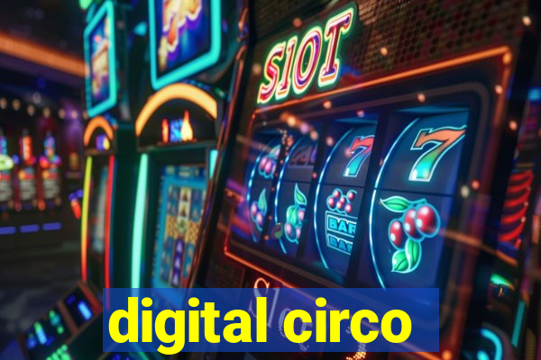 digital circo